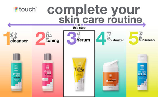 Touch skin care routine
