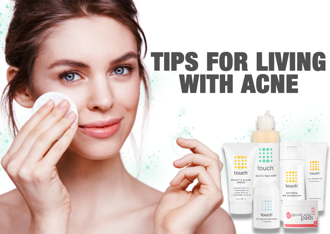 Tips for Living with Acne